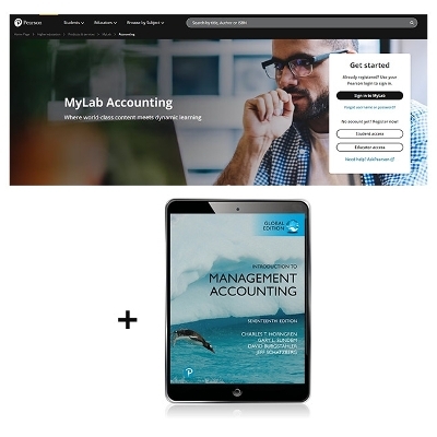 Introduction to Management Accounting, Global Edition -- MyLab Accounting with Pearson eText (AU) - Charles Horngren, Gary Sundem, Dave Burgstahler, Jeff Schatzberg