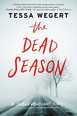 The Dead Season - Tessa Wegert