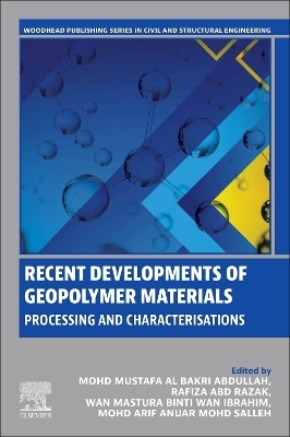 Recent Developments of Geopolymer Materials - 