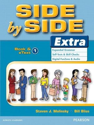 Side by Side Extra 1 eText (Online Purchase/Instant Access/1 Year Subscription) - Bill Bliss, Steven Molinsky