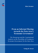 From an Informal Meeting towards the Euro Area’s ‘Economic Government’ - Kire Jovanov