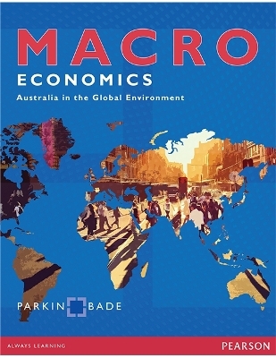 Macroeconomics - Michael Parkin, Robin Bade