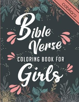 Bible Verse Coloring Book for Girls - Esther Ellis,  Colokara