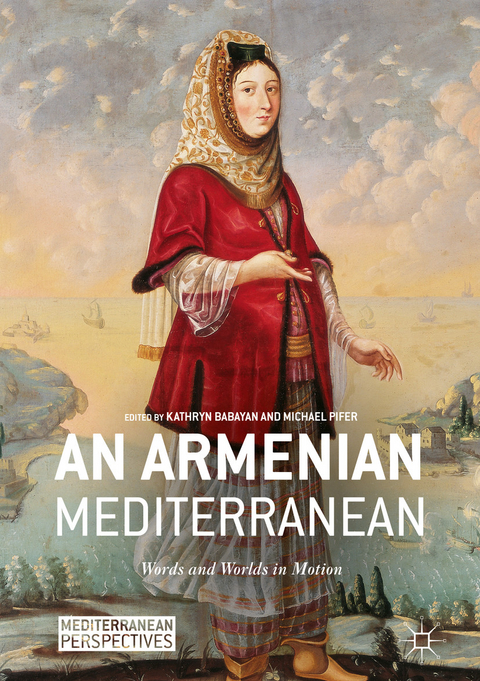 An Armenian Mediterranean - 