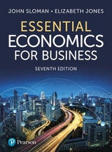 Essential Economics for Business - Sloman, John; Jones, Elizabeth