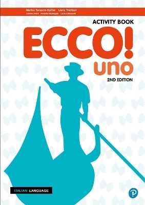 Ecco! uno Activity Book - Marisa Tarascio-Spiller, Liana Trevisan