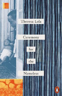 Ceremony for the Nameless - Theresa Lola