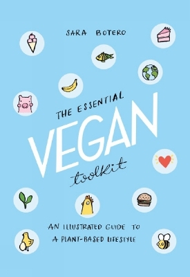 The Essential Vegan Toolkit - Sara Botero