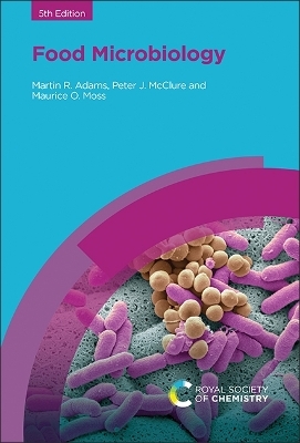 Food Microbiology - Martin R Adams, Peter McClure, Prof. Maurice O Moss