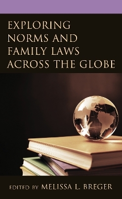 Exploring Norms and Family Laws across the Globe - 