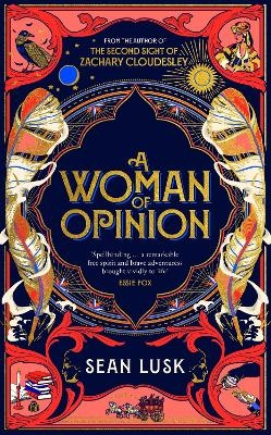 A Woman of Opinion - Sean Lusk