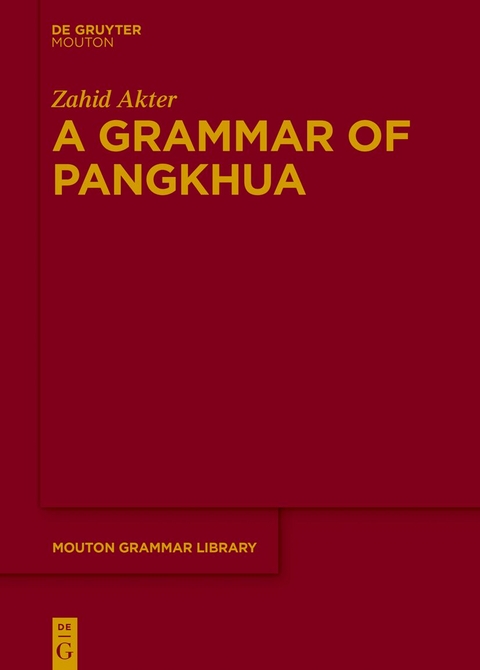A Grammar of Pangkhua - Zahid Akter