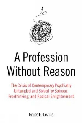 A Profession Without Reason - Bruce E. Levine