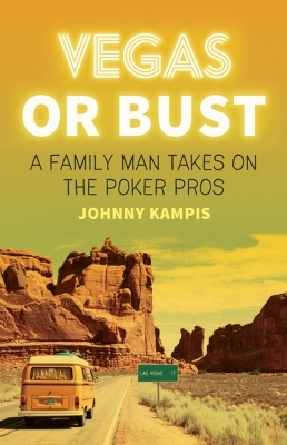 Vegas or Bust - Johnny Kampis