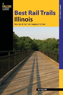 Best Rail Trails Illinois - Ted Villaire