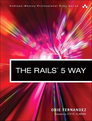 The Rails 5 Way - Obie Fernandez