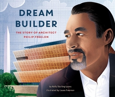 Dream Builder - Kelly Starling Lyons