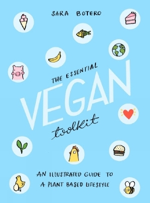 The Essential Vegan Toolkit - Sara Botero