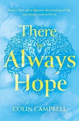 There Is Always Hope - Colin Campbell