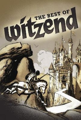 The Best of Witzend - Wallace Wood, Art Spiegelman, Bill Pearson