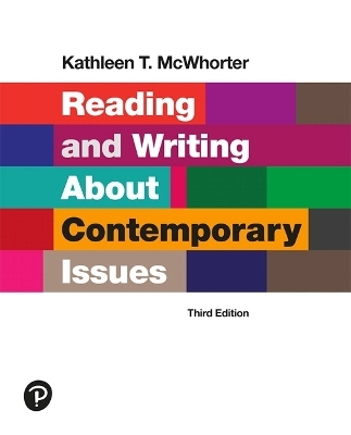 Reading and Writing About Contemporary Issues - Kathleen McWhorter