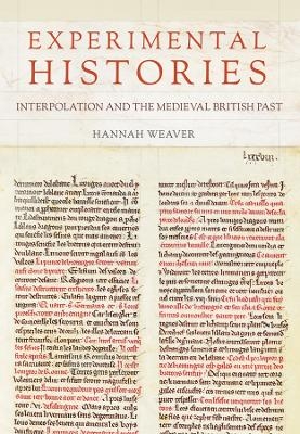 Experimental Histories - Hannah Weaver