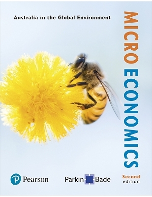 Microeconomics - Michael Parkin, Robin Bade