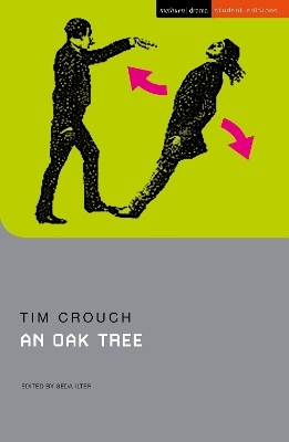 An Oak Tree - Tim Crouch