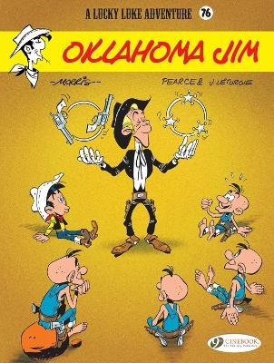 Lucky Luke Vol. 76: Oklahoma Jim - Rene Goscinny