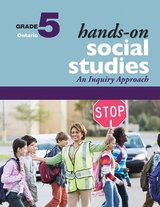 Hands-On Social Studies for Ontario, Grade 5 - Lawson, Jennifer E.