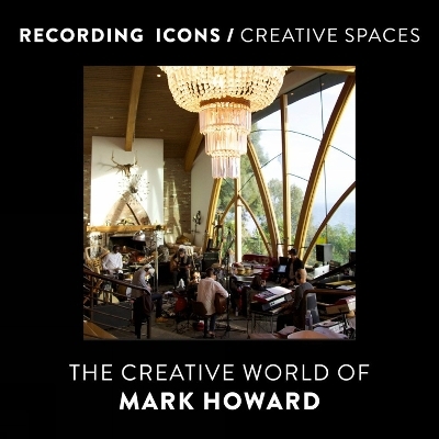 Recording Icons / Creative Spaces - Mark Howard
