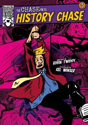 The Chase Files 3: History Chase - Robin Twiddy