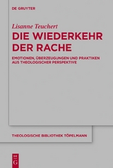 Die Wiederkehr der Rache - Lisanne Teuchert