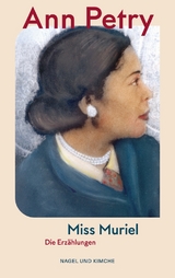 Miss Muriel - Ann Petry