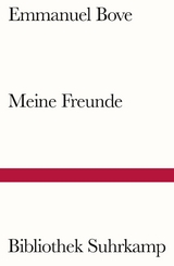 Meine Freunde - Emmanuel Bove