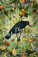 Die Unbändigen - Emilia Hart