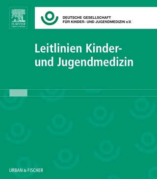 Leitlinien Kinder- und Jugendmedizin - Ute Mendes; Hans-Joachim Mentzel; Dominik Müller …