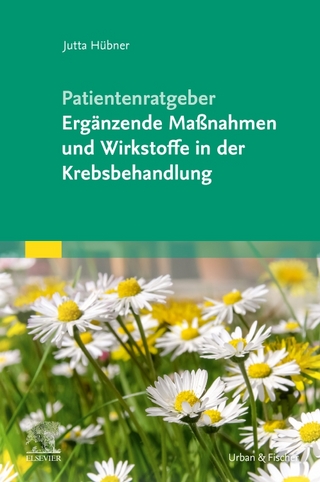 Patientenratgeber Ergänzende Maßnahmen und Wirkstoffe in der Krebsbehandlung