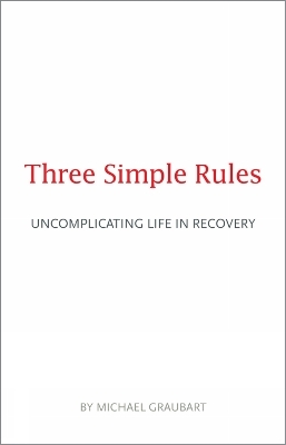 Three Simple Rules - Michael Graubart