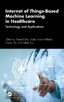 Internet of Things-Based Machine Learning in Healthcare - 