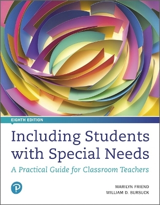 MyLab Education with Pearson eText for Including Students with Special Needs - Marilyn Friend, William Bursuck