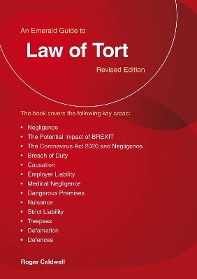 An Emerald Guide to Law of Tort - Roger Caldwell