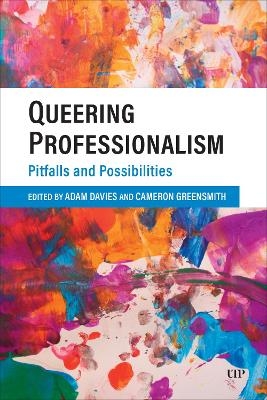 Queering Professionalism - 