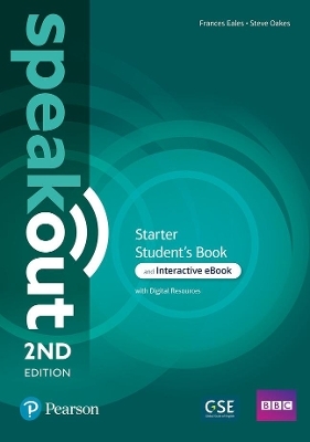 Speakout 2ed Starter Student’s Book & Interactive eBook with Digital Resources Access Code - Frances Eales, Steve Oakes