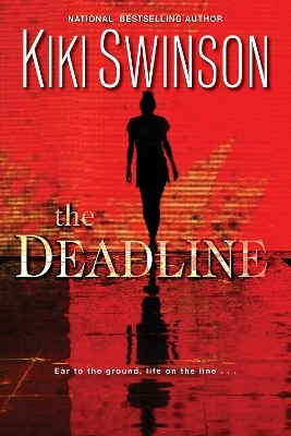 The Deadline - Kiki Swinson