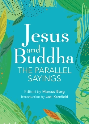 Jesus and Buddha - Marcus Borg