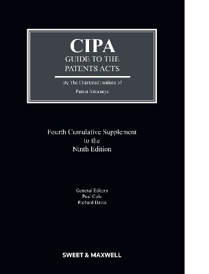 CIPA Guide to the Patents Acts - Chartered Institute of Patent Attorneys (CIPA)