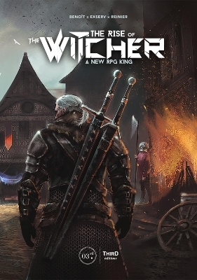 The Rise of the Witcher - Benoit Reinier