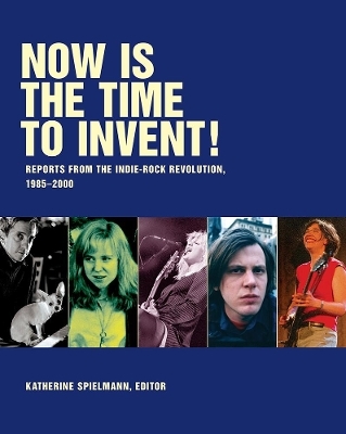 Now Is The Time To Invent - 
