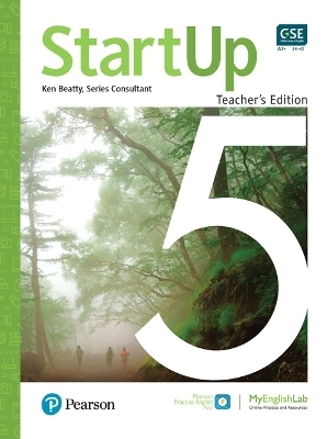 StartUp 5 Teacher's Edition & Teacher’s Portal Access Code - Ken Beatty,  Pearson